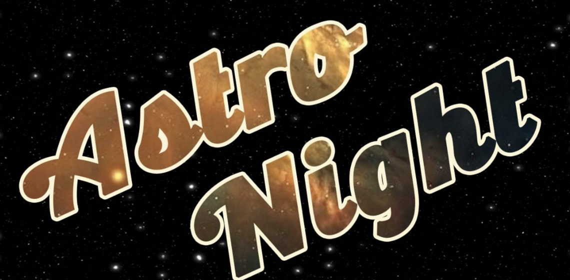 Astro Night