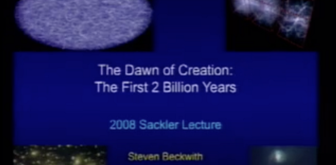 The Dawn of Creation: The First Two Billion Years - Steven Beckwith